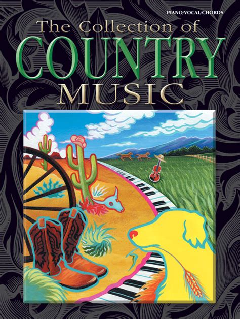 The Collection Of Country Music Sheet Music