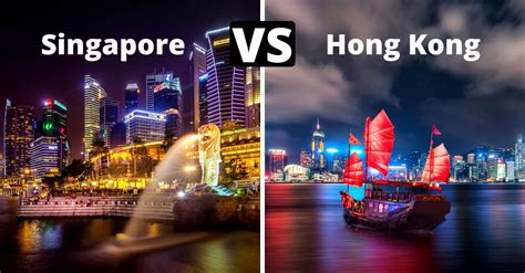 Singapore Vs Hong Kong Which One To Choose Daily Travel Pill
