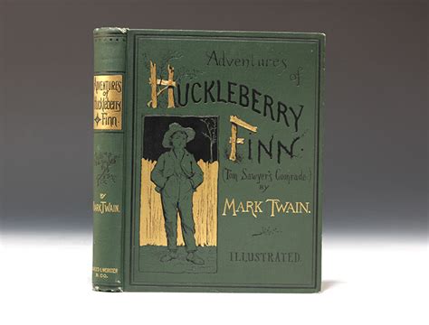 Why get this instead of downloading stuff for free? Adventures of Huckleberry Finn First Edition - Mark Twain ...