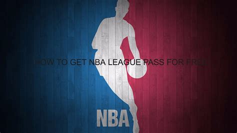 Get direct access to nba league pass free through official links provided below. How to get NBA League Pass For Free!! (FEB 2017, FAST ...