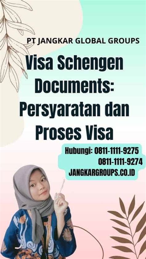 Visa Schengen Documents Persyaratan Dan Proses Visa Jangkar Global Groups