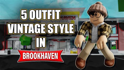 5 Vintage Outfit Idea In Brookhaven Roblox Youtube