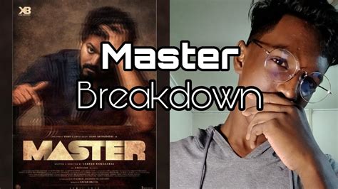 Master First Look Breakdown Youtube