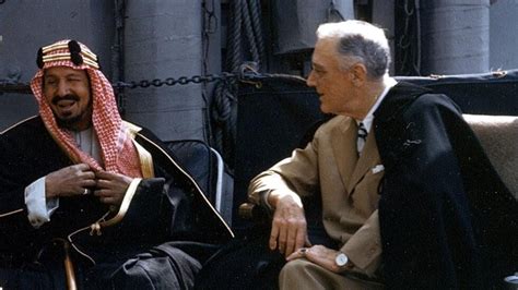 Roosevelt And Ibn Saud Built Groundwork For Current World Order On A Boat