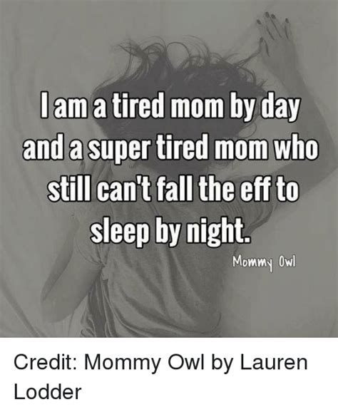 Tired As A Mother 12 Memes For Tired Mamas