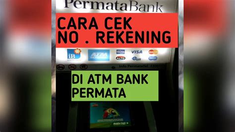 Identitas itu disimpan dalam bentuk data foto copy ktp pemegangnya. cara cek NO. REKENING DI ATM BANK PERMATA - YouTube