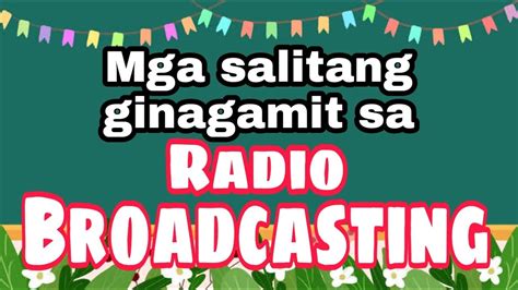 Wika Sa Radio Broadcasting Mga Salitang Ginagamit Sa Radio