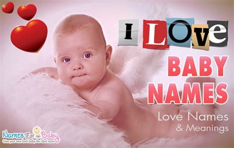 Love Names - The Name Meaning
