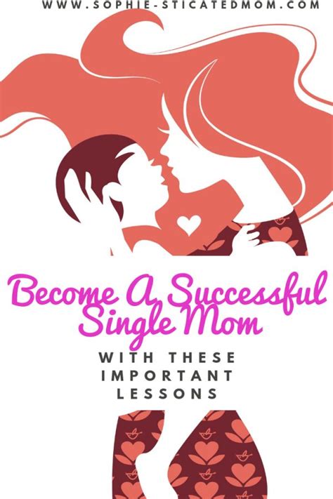 how to be a successful single mother ~ 6 actionable steps single mom tips single mom