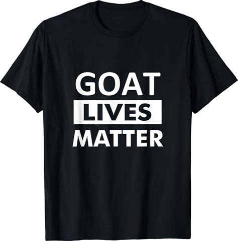 Goat Lives Matter Funny T Shirt Clothing Shoes And Jewelry