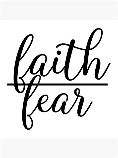 Faith Over Fear Christian Quote Poster By Walk By Faith Redbubble