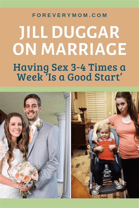 Jill Duggar On Marriage Having Sex 3 4 Times A Week ‘is A Good Start