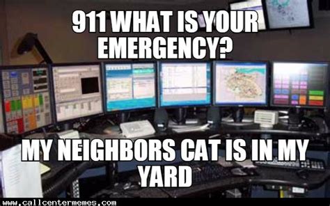 I have so much respect for the things 911 dispatchers have to deal with, some of the stories are horrific. 383 best Call Center Memes images on Pinterest | Funny ...