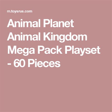 Animal Planet Animal Kingdom Mega Pack Playset 60 Pieces Animal