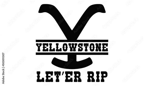 Yellowstone Letter Rip Cut File Svg Cricut Silhouette Eps