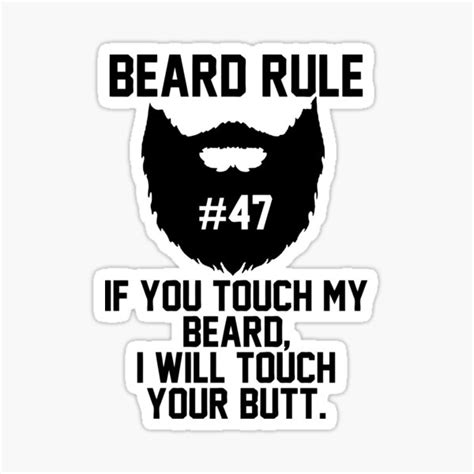Beard Rule 47 Sticker By Geekingoutfitte Redbubble