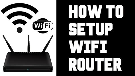 How To Setup Wifi Router At Home How To Setup Wireless Router For Home