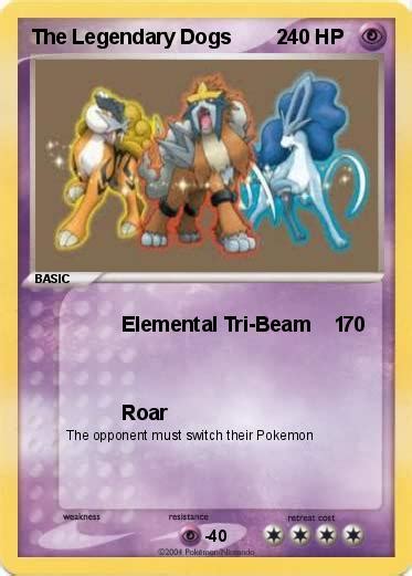 Donna champion arene and expert pokemon type water. Pokémon The Legendary Dogs 2 1 1 - Elemental Tri-Beam 1 ...