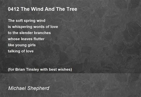 0412 The Wind And The Tree 0412 The Wind And The Tree Poem By Michael