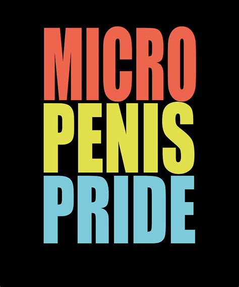 Micro Penis Pride Digital Art By Manuel Schmucker Fine Art America