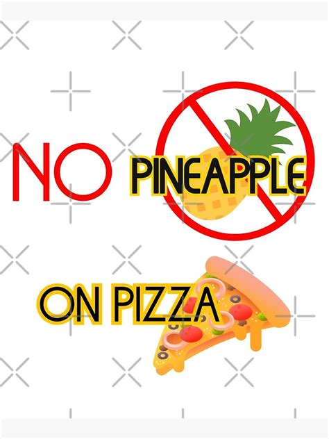 No Pineapple On Pizza Mounted Print For Sale By Ginger31188 Redbubble