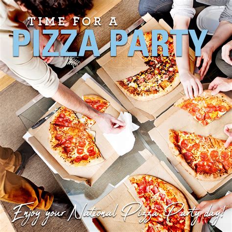 Happy National Pizza Party Day Are You Going To Have A Friday Night