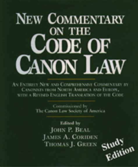New Commentary On The Code Of Canon Law Study Edition Beal John P