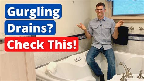 Gurgling Drains Check This Youtube