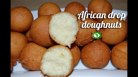 African Drop Doughnuts Recipe Youtube