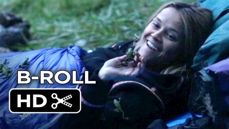 Wild B Roll 1 2014 Reese Witherspoon Movie Hd Youtube