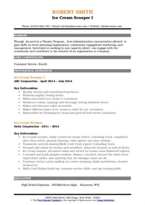 Essential work duties listed on an ice cream scooper resume example are greeting customers, maintaining dairy inventory, collecting payments, suggesting flavors, answering to client. Ice Cream Scooper Resume Samples | QwikResume