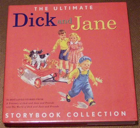 The Ultimate Dick And Jane Book