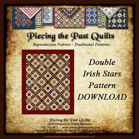 Double Irish Stars Pattern Download — Piecing The Past Quilts