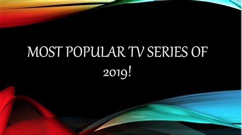 Most Popular Tv Series Of 2019 Youtube