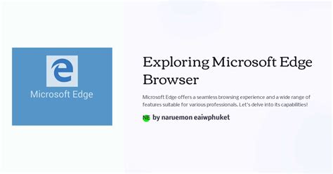 Exploring Microsoft Edge Browser