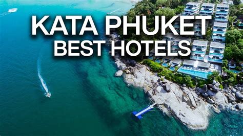 Top 10 Best Hotels In Kata Beach Phuket Thailand Phuket Nightlife 4k Youtube