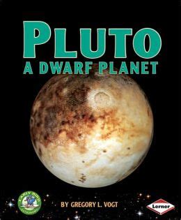 I think that is a strange way to use language myself. Pluto: A Dwarf Planet by Gregory L. Vogt | 9780761349884 ...