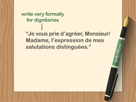 To help you craft your closing correctly, the following chart uses the same conventions as the previous one: 3 Ways to End a Letter in French - wikiHow