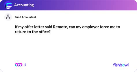 If My Offer Letter Said Remote Can My Employer Fo Fishbowl