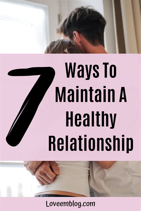 How To Maintain A Healthy Relationship Healthy Relationships Long