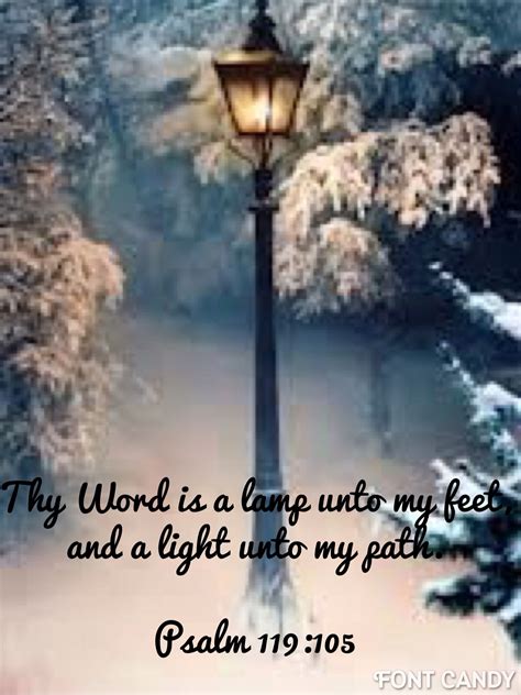 Thy Word Is A Lamp Unto My Feet And A Light Unto My Path Psalm 119