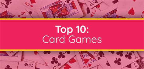 Top 10 Card Games Fun And Games Toy Street Where Fun Lives