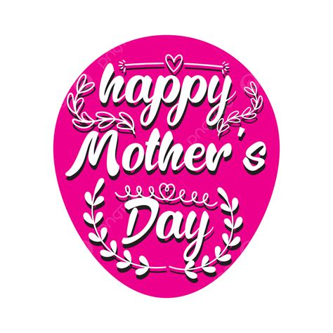 Happy Mother Day Vector Art Png Typographic Happy Mother S Day Vector