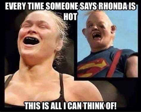 Butterface Ronda Rousey Ronda Rousey Meme Sarcastic Quotes Funny