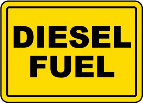 Diesel Fuel Sign Get 10 Off Now