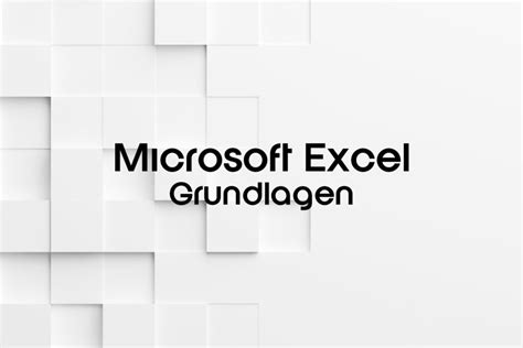 Microsoft Excel Grundlagen Fuuxch
