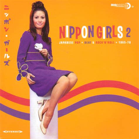Nippon Girls 2 Japanese Pop Beat And Rocknroll 1965 70 2014 Cd