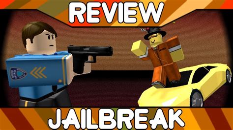Jailbreak Roblox Game Review Youtube