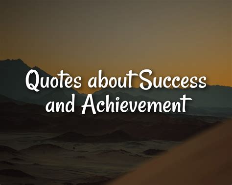 100 Quotes about Success and Achievement | The Inspiring Journal