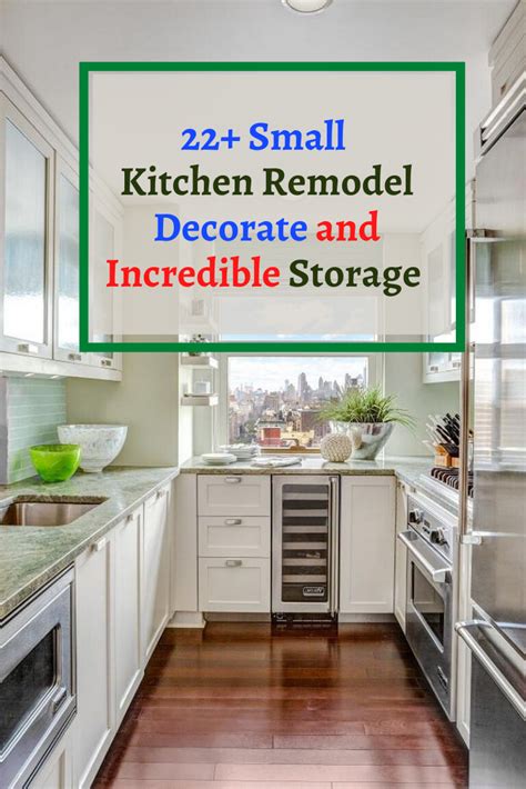 22 Small Kitchen Remodel And Incredible Storage Hacks On A Budget